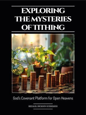 cover image of Exploring the Mysteries of Tithing